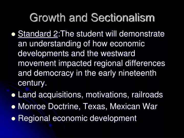 growth and sectionalism