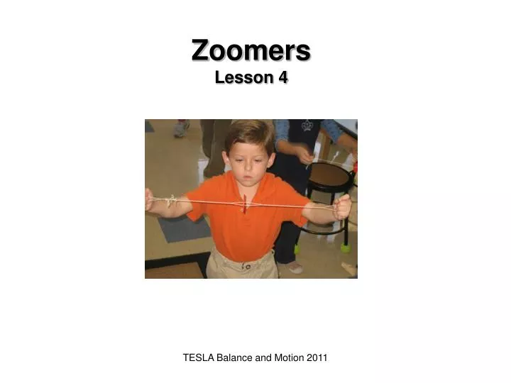 zoomers lesson 4