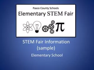STEM Fair Information (sample)