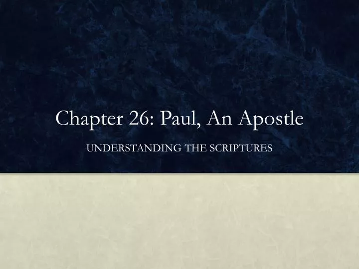 chapter 26 paul an apostle