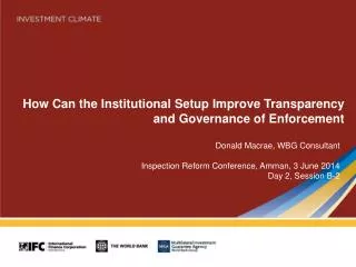 How Can the Institutional Setup Improve Transparency and Governance of Enforcement
