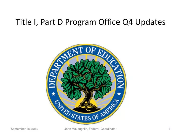 title i part d program office q4 updates