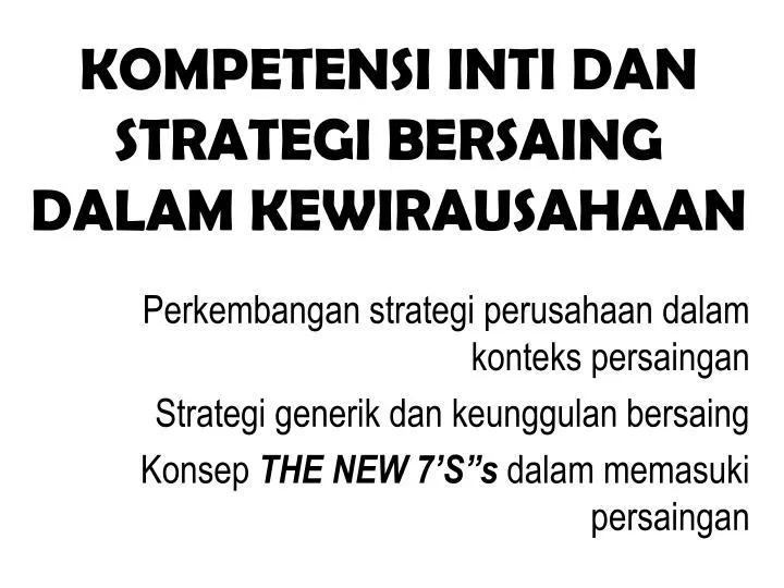 kompetensi inti dan strategi bersaing dalam kewirausahaan