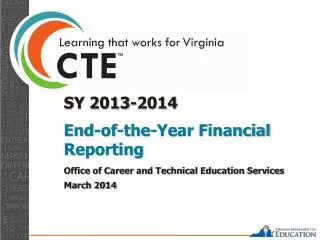 SY 2013-2014 End-of-the-Year Financial Reporting