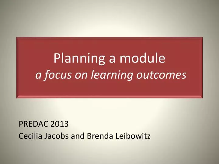 planning a module a focus on learning outcomes