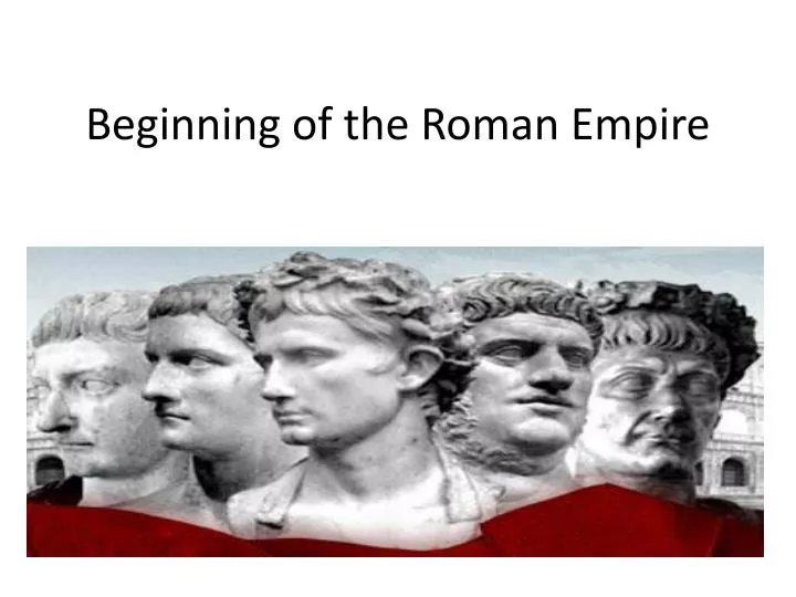 beginning of the roman empire