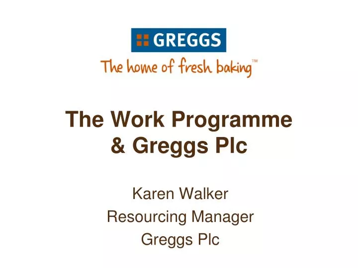 the work programme greggs plc