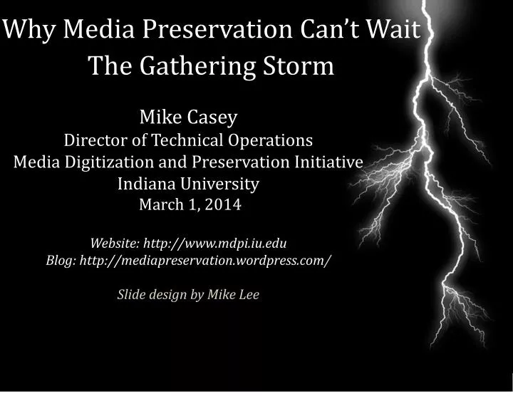 why media preservation can t wait the gathering storm