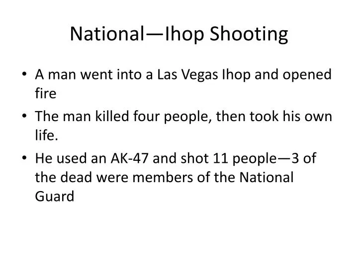 national ihop shooting