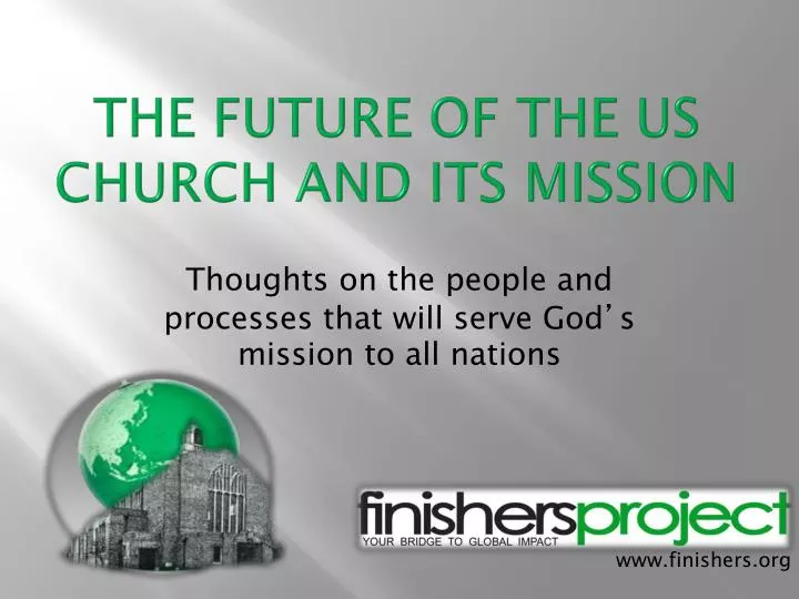 the future of the us church and its mission