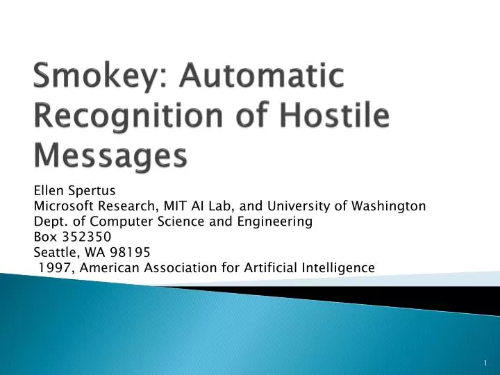 smokey automatic recognition of hostile messages