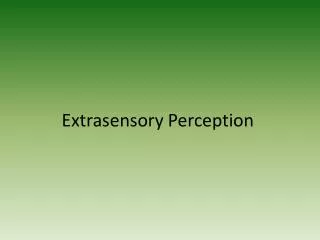 Extrasensory P erception