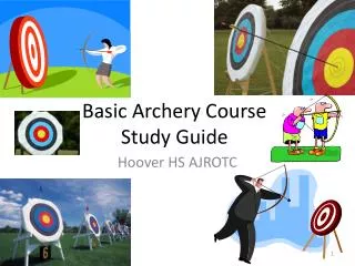 Basic Archery Course Study Guide