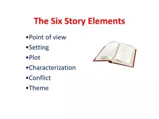 The Six Story Elements