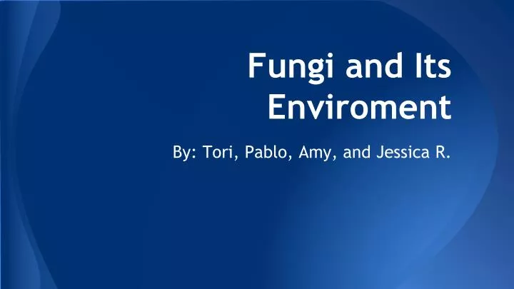 fungi and its enviroment