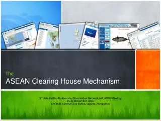 The ASEAN Clearing House Mechanism