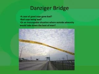 Danziger Bridge
