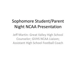 Sophomore Student/Parent Night NCAA Presentation