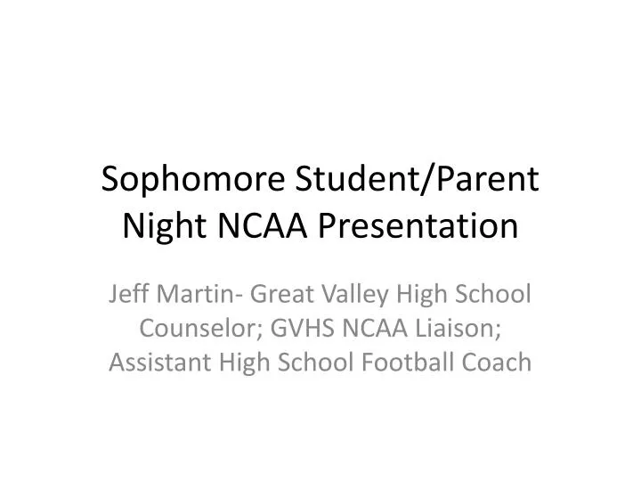 sophomore student parent night ncaa presentation