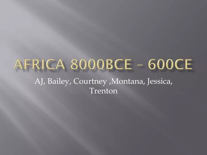 africa 8000bce 600ce