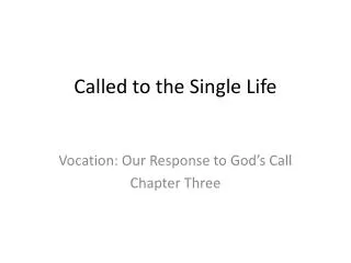 Called to the Single Life