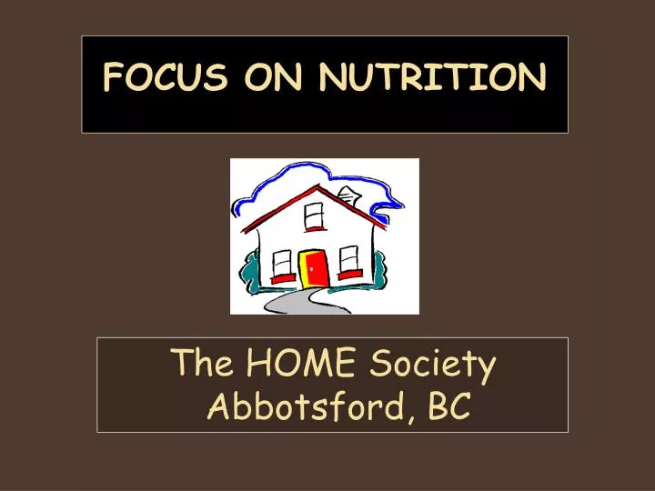 focus on nutrition