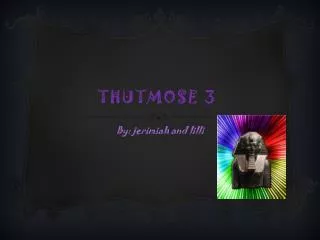 Thutmose 3