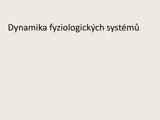 dynamika fyziologick ch syst m