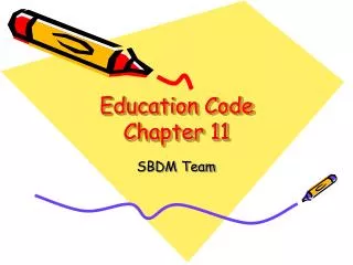 Education Code Chapter 11