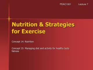 Nutrition &amp; Strategies for Exercise