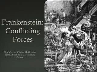 Frankenstein: Conflicting Forces