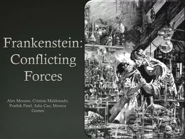 frankenstein conflicting forces