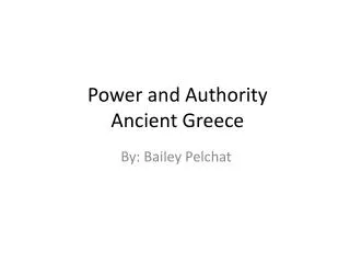 Power and Authority Ancient Greece