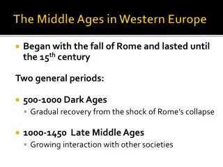The Middle Ages in Western Europe