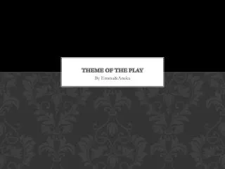 Theme Of The Play