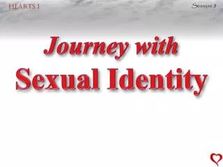 Journey with Sexual Identity