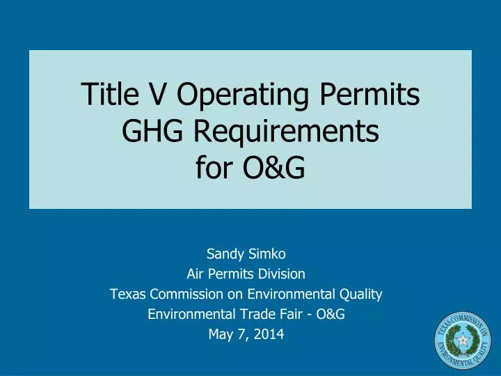 title v operating permits ghg requirements for o g
