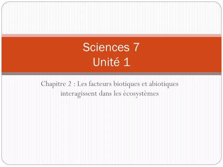 sciences 7 unit 1