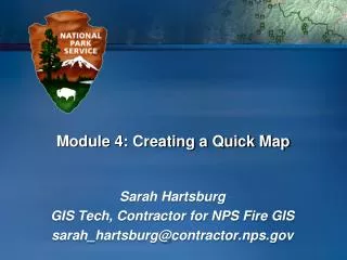 Module 4: Creating a Quick Map