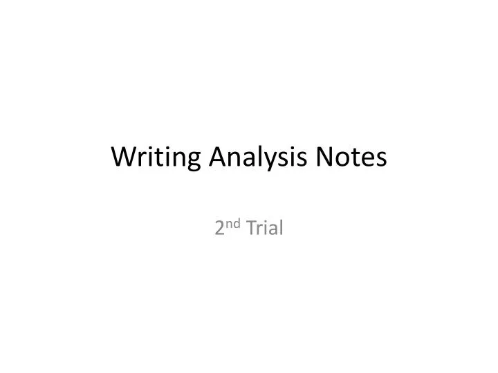 writing analysis notes