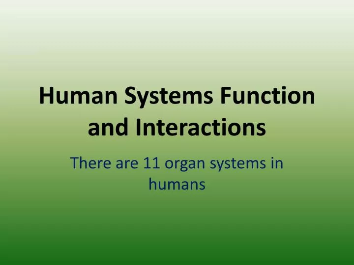 human systems function and interactions
