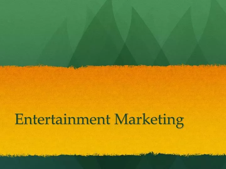 entertainment marketing