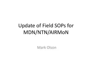 Update of Field SOPs for MDN/NTN/ AIRMoN