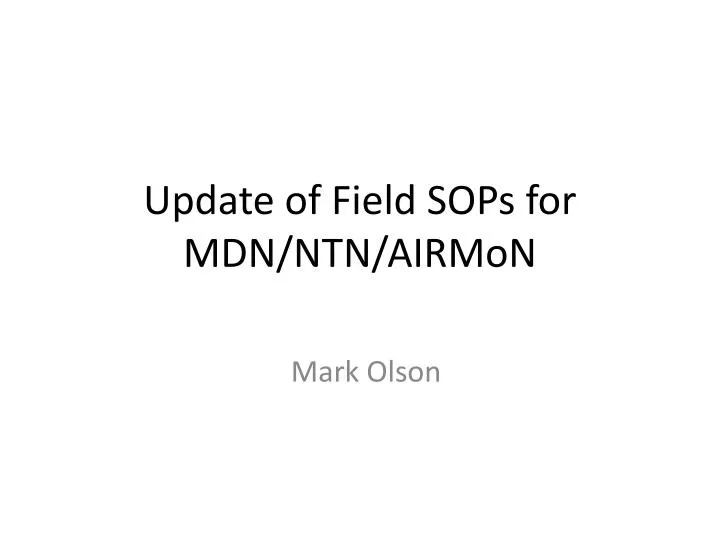 update of field sops for mdn ntn airmon