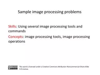 S kills : Using several image processing tools and commands