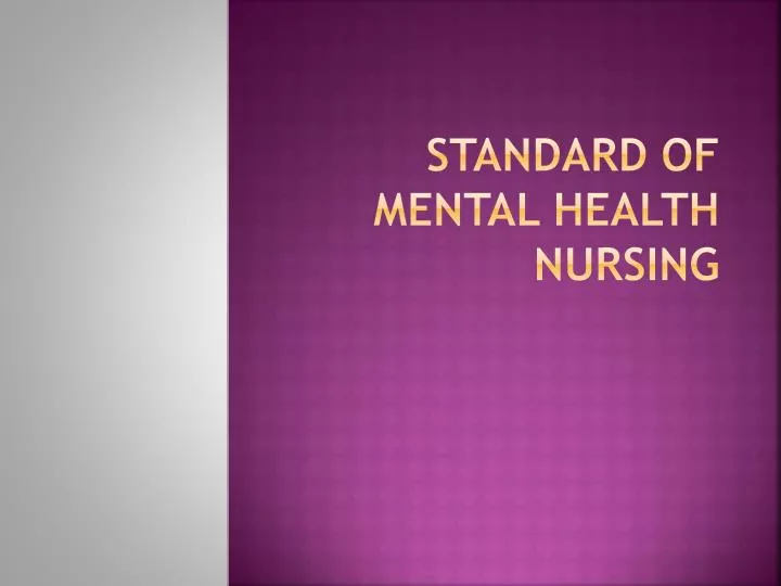 standard of mental health nursing