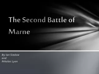 The Second Battle of Marne