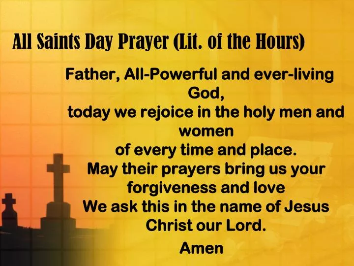 all saints day prayer lit of the hours
