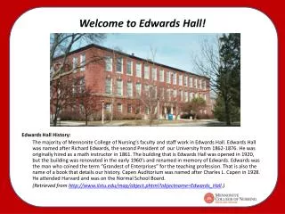 Welcome to Edwards Hall!