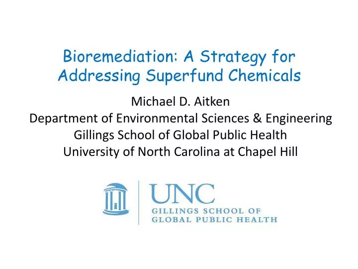 bioremediation a strategy for addressing superfund chemicals